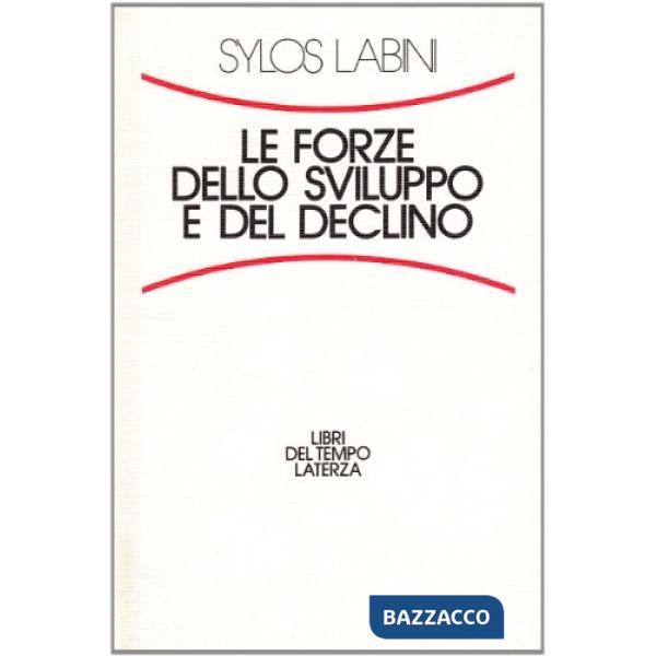 Forze dello sviluppo e del declino (Le)