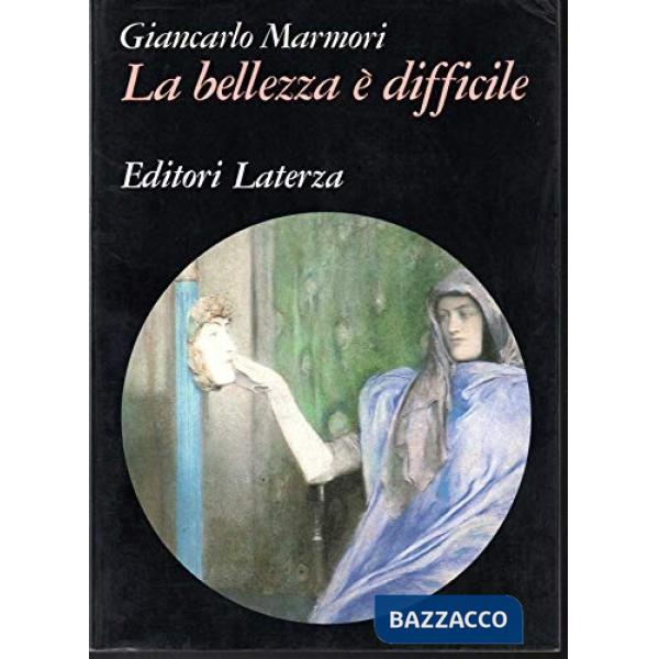 Bellezza è difficile (La)