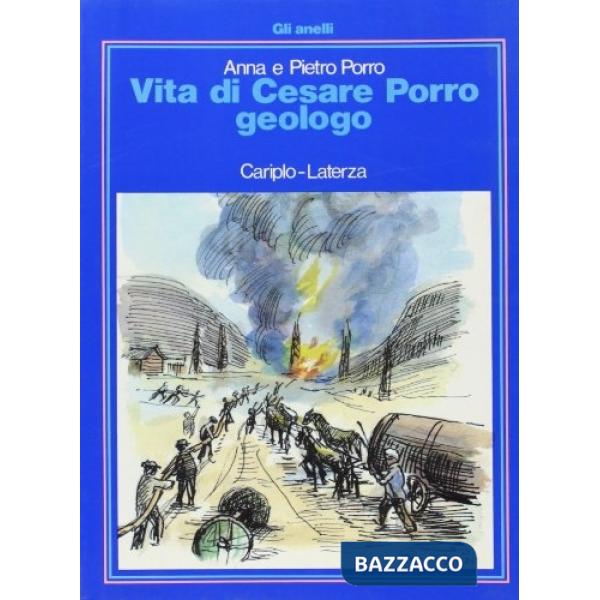 Vita di Cesare Porro, geologo