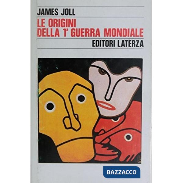 Origini della prima guerra mondiale (Le)