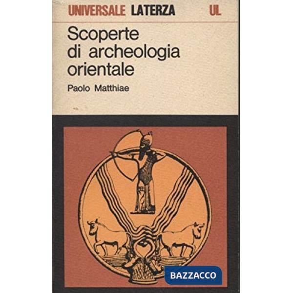 Scoperte di archeologia orientale