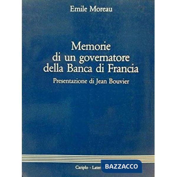 Memorie di un governatore della Banca di Francia