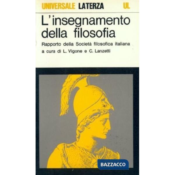 Insegnamento della filosofia. Rapporto della Società filosofica italiana (L')
