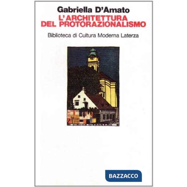 Architettura del protorazionalismo (L')