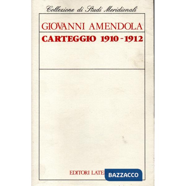 Carteggio (1910-1912)