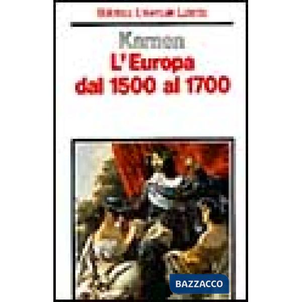 Europa dal 1550 al 1700 (L')
