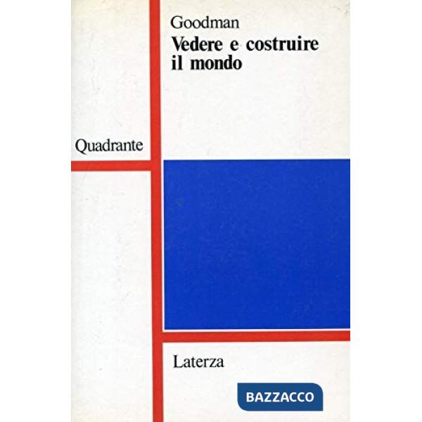 Vedere e costruire il mondo