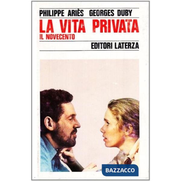 Vita privata (La). Vol. 5: Il Novecento