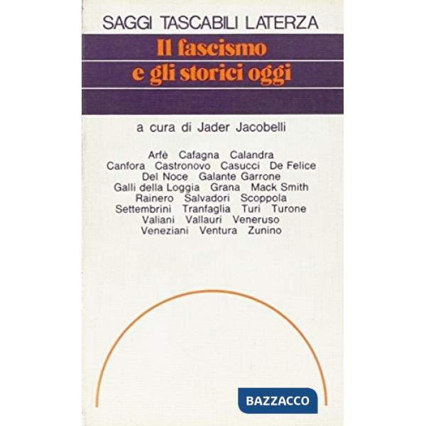 Fascismo e gli storici oggi (Il)