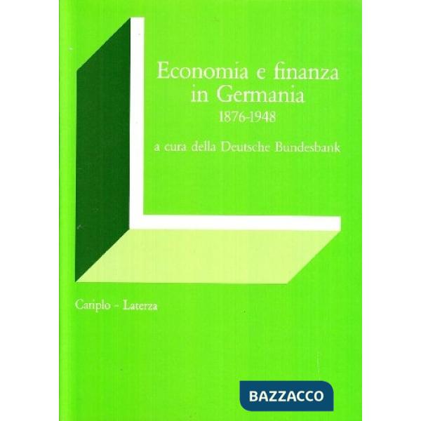 Economia e finanza in Germania (1876-1948)