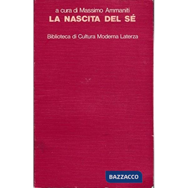 Nascita del sé (La)