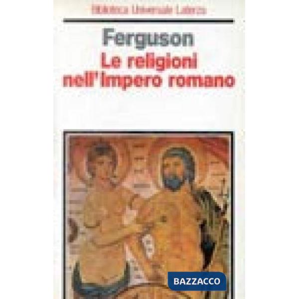 Religioni nell'impero romano (Le)