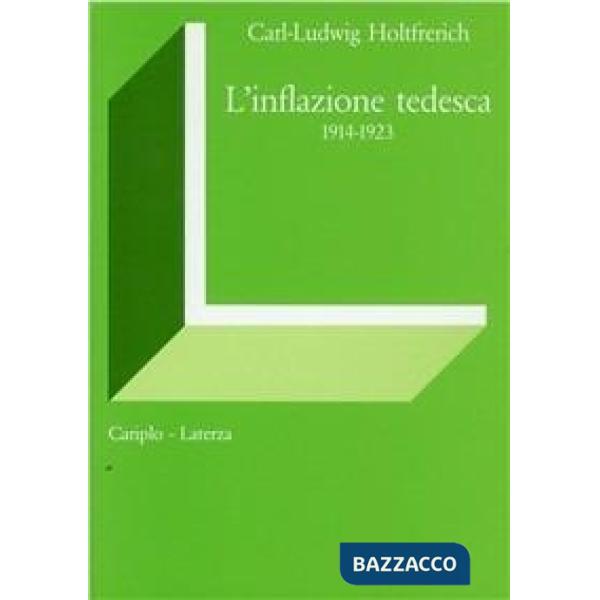 Inflazione tedesca (1914-1923) (L')