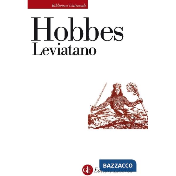 Leviatano o la materia, la forma e il potere di uno Stato ecclesiastico e civile