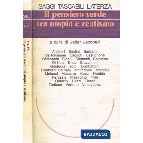 Pensiero verde tra utopia e realismo (Il)