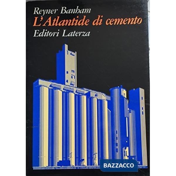 Atlantide di cemento (L')