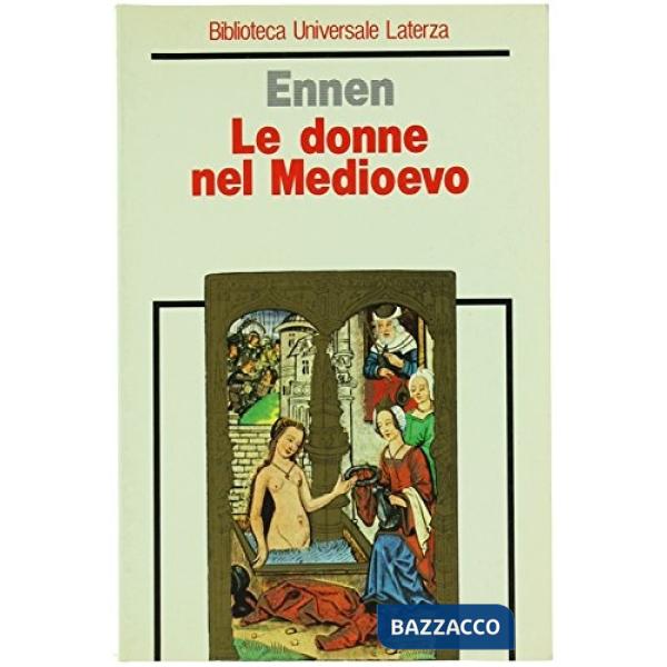 Donne nel Medioevo (Le)