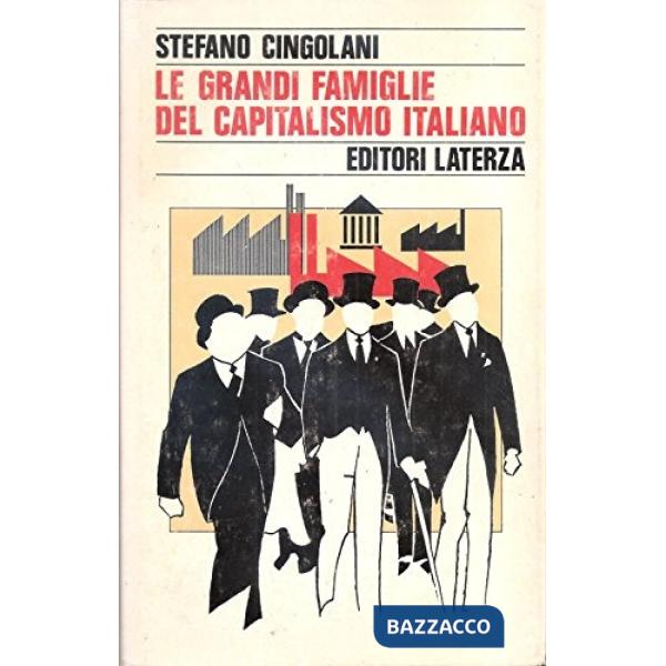 Grandi famiglie del capitalismo italiano (Le)