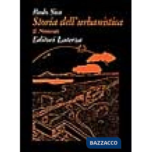 Storia dell'urbanistica. Vol. 3: Il Novecento.