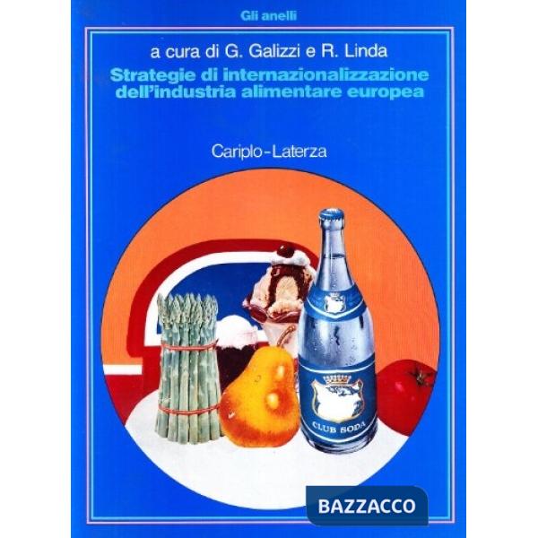 Strategie di internazionalizzazione dell'industria alimentare europea