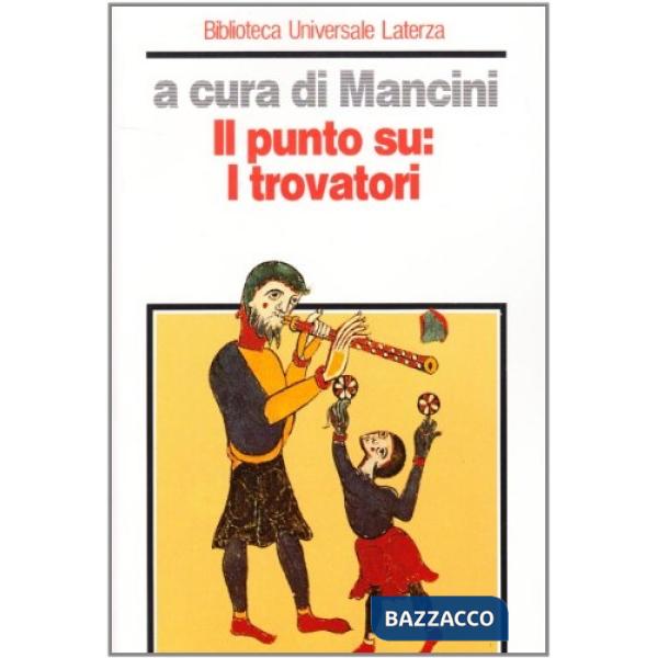 Punto su: i trovatori (Il)