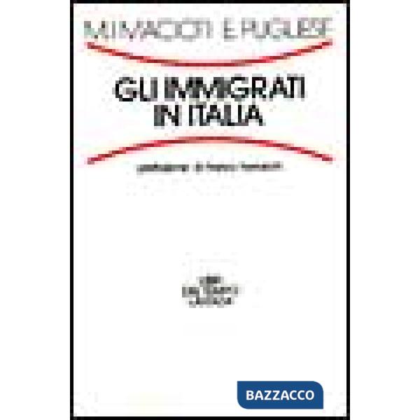Immigrati in Italia (Gli)