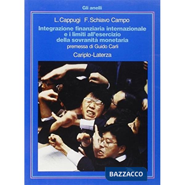 Integrazione finanziaria internazionale e i limiti all'esercizio della sovranità