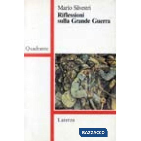 Riflessioni sulla grande guerra