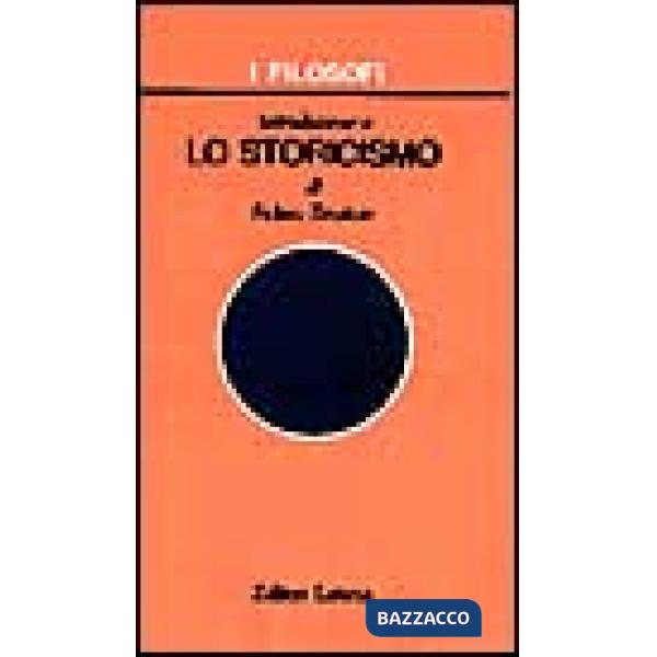 Introduzione a «Lo storicismo»