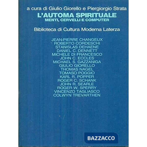 Automa spirituale. Menti, cervelli, computer (L')