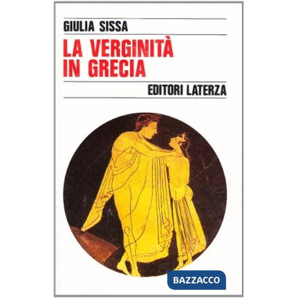 Verginità in Grecia (La)
