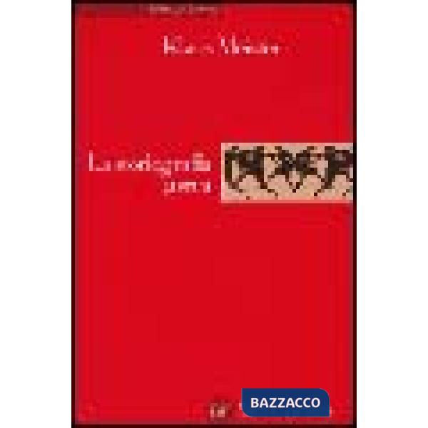 Storiografia greca. Dalle origini alla fine dell'ellenismo (La)
