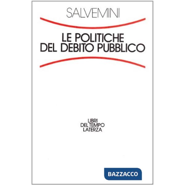 Politiche del debito pubblico (Le)