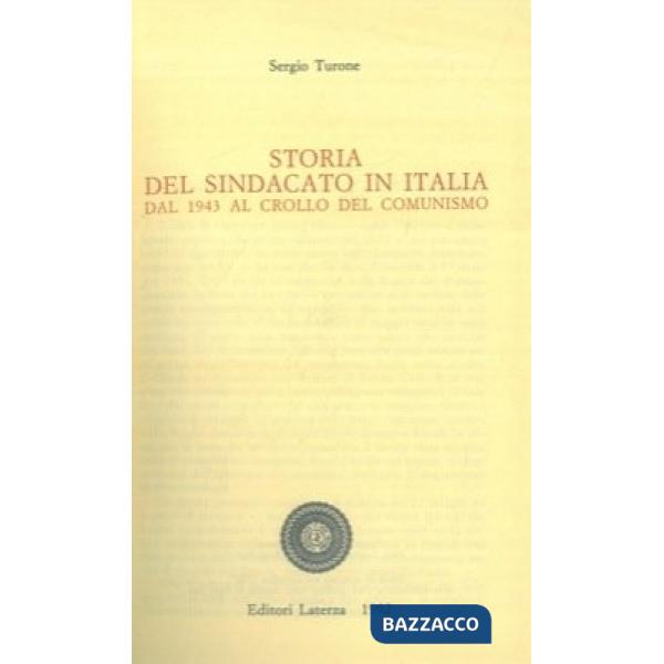 Storia del sindacato in Italia. Dal 1943 al crollo del comunismo