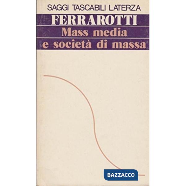 Mass media e società di massa