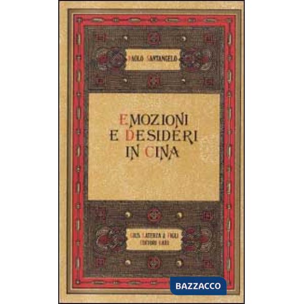 Emozioni e desideri in Cina. La riflessione neoconfuciana dalla metà del XIV all
