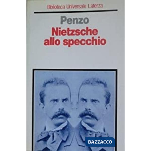 Nietzsche allo specchio
