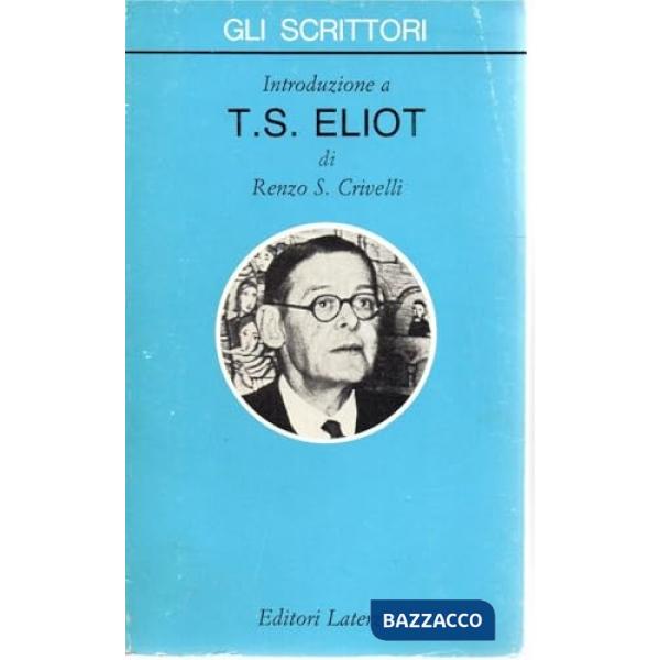 Introduzione a T. S. Eliot