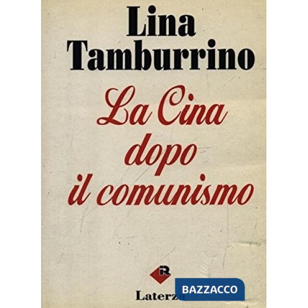 Cina dopo il comunismo (La)