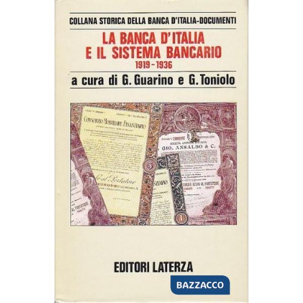 Banca d'Italia e il sistema bancario (1919-1936) (La)