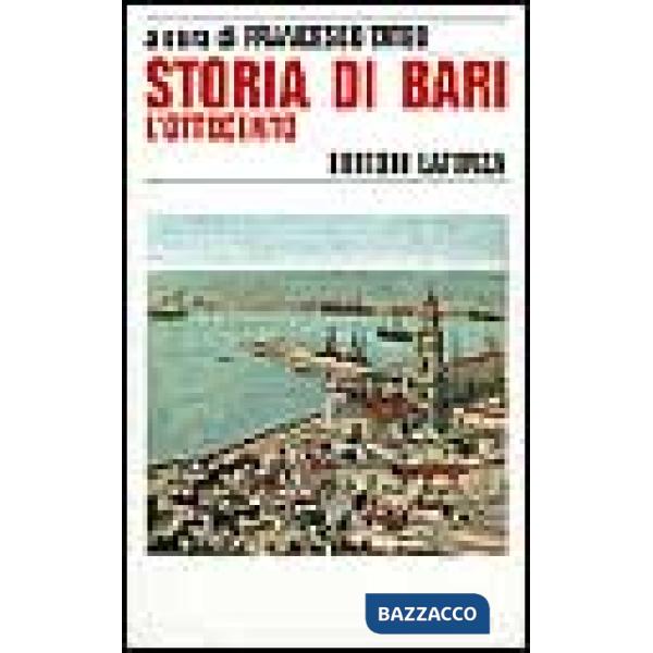 Storia di Bari. Vol. 4: L'ottocento.