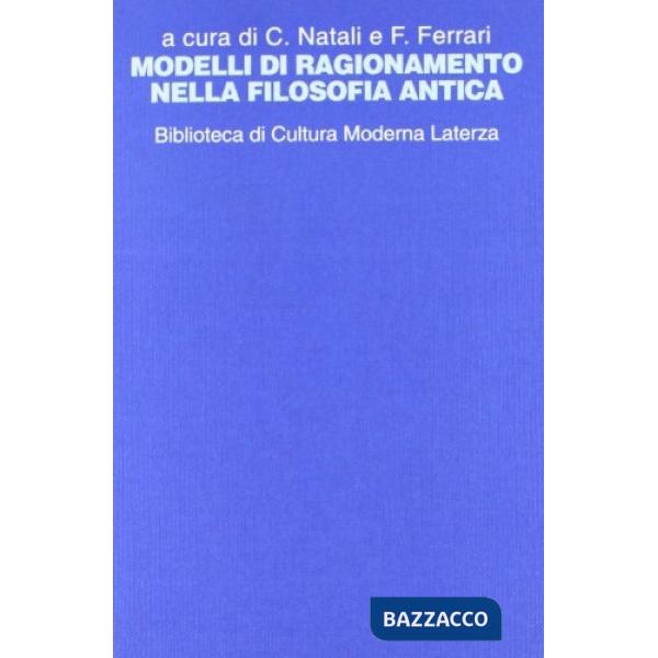 Modelli di ragionamento nella filosofia antica