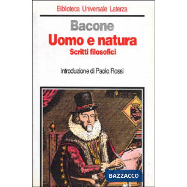 Uomo e natura. Scritti filosofici