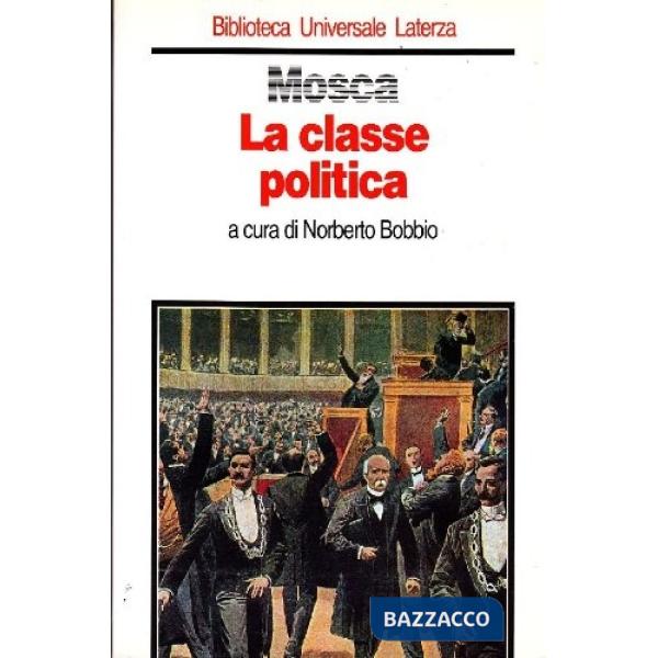 Classe politica (La)