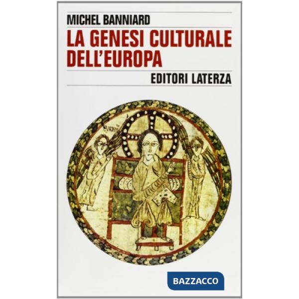 Genesi culturale dell'Europa (La)
