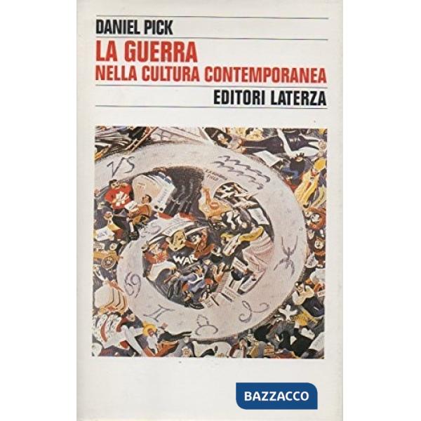 Guerra nella cultura contemporanea (La)