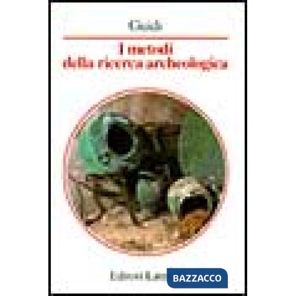 Metodi della ricerca archeologica (I)