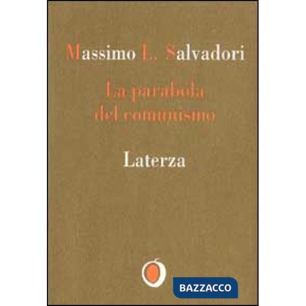 Parabola del comunismo (La)