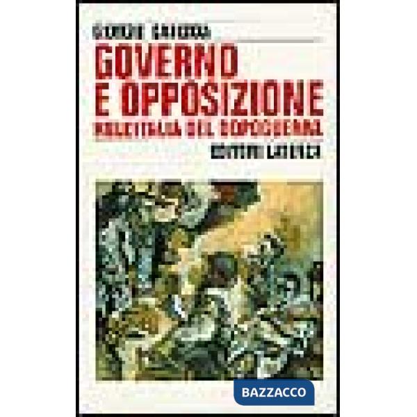 Governo e opposizione nell'Italia del dopoguerra (1947-1960)