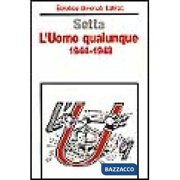 Uomo Qualunque (1944-1948) (L')